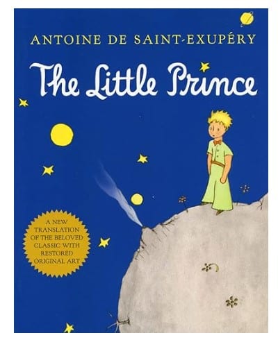 The Little Prince by Antoine De Saint-Exupery