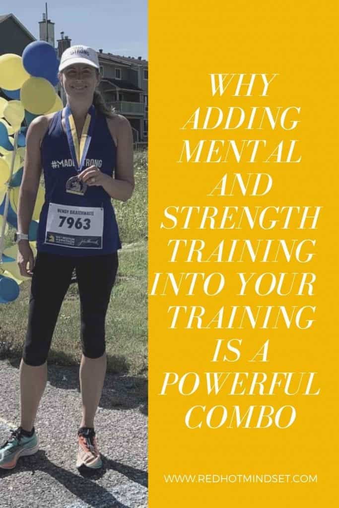 Why Adding Mental and Strength Training is Key in Your Race Training