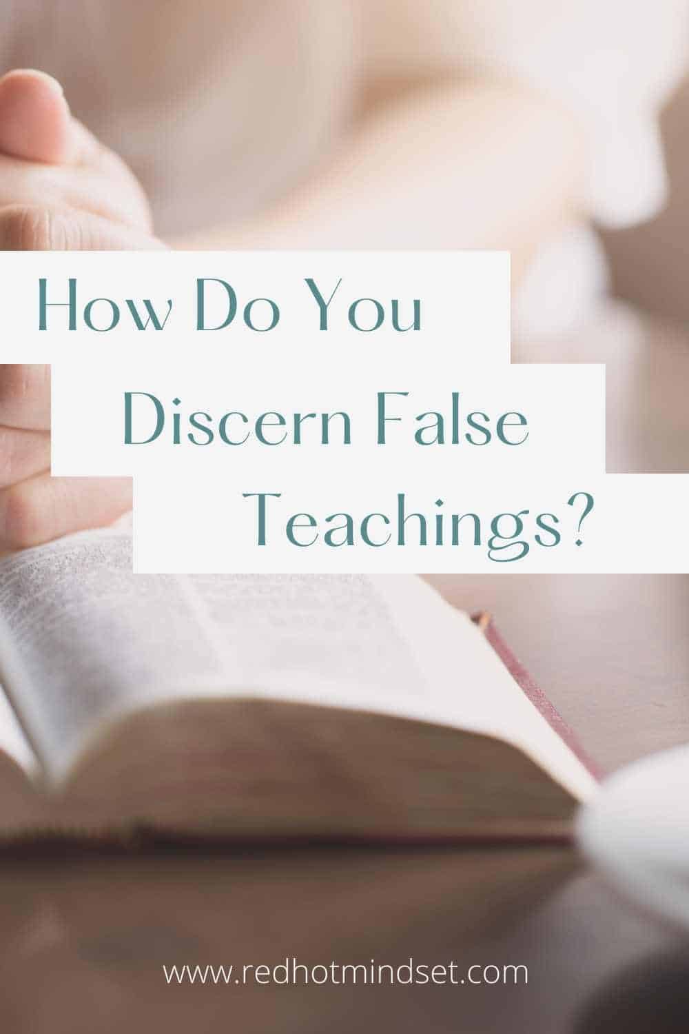 How Do You Discern False Teaching?