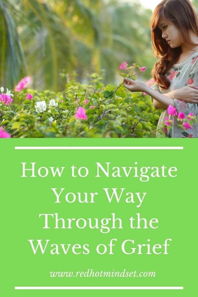 How to Navigate Your Way Through the Waves of Grief