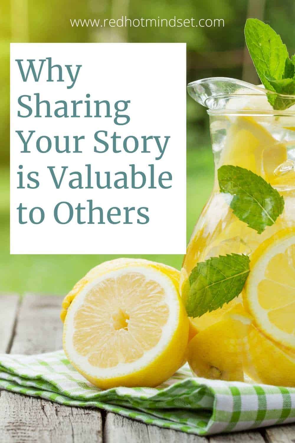 Why Sharing Your Story is Valuable to Others