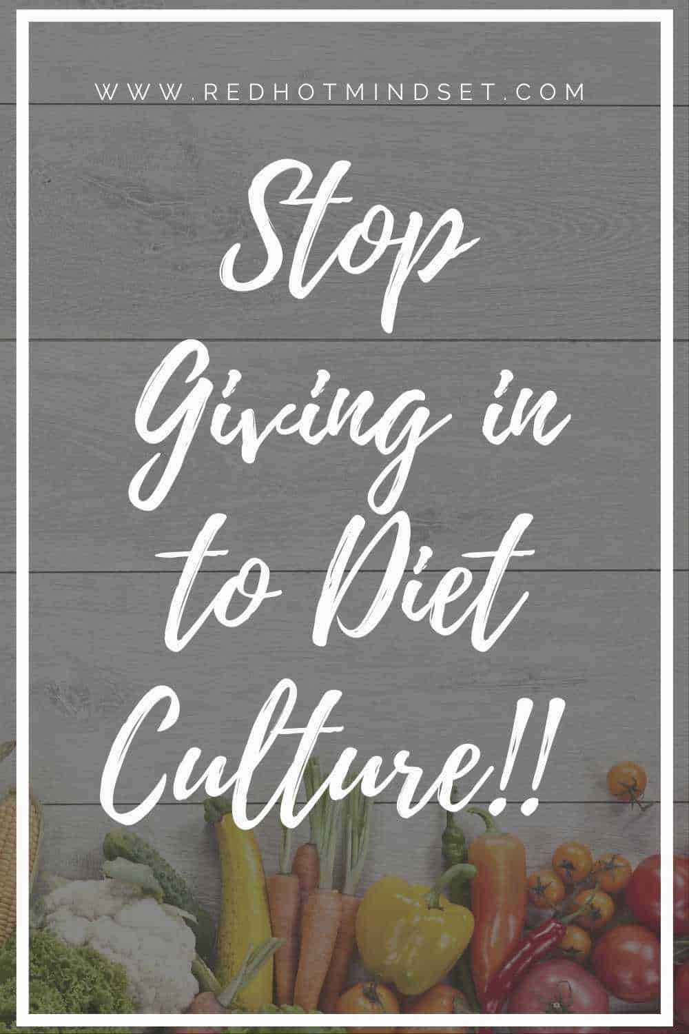 How I Stopped Giving in to Diet Culture and Overcame My Eating Disorder