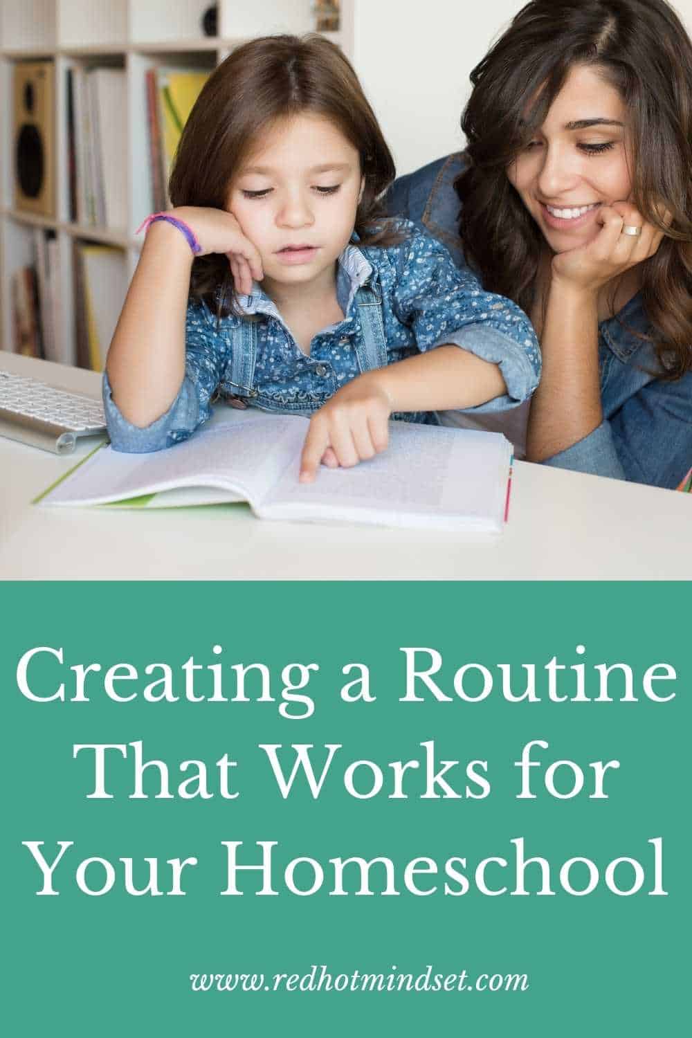 Creating a Routine That Works for Your Homeschool – Start Your Year Strong