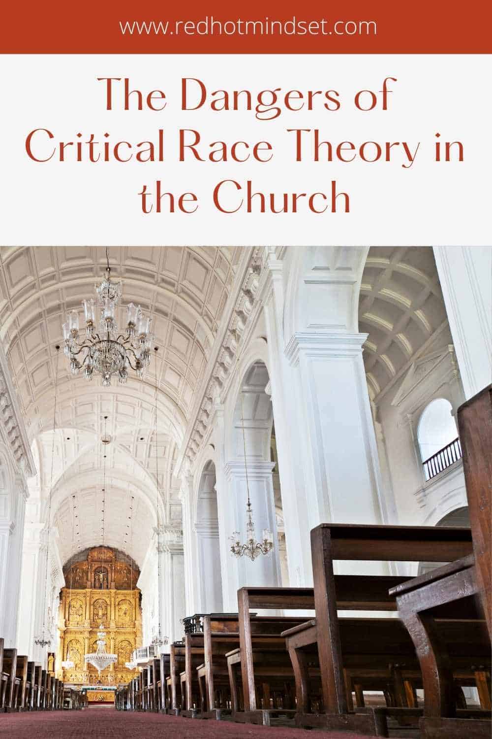 What is Critical Race Theory? Cultural Views of CRT and the Dangers it Poses to the Church