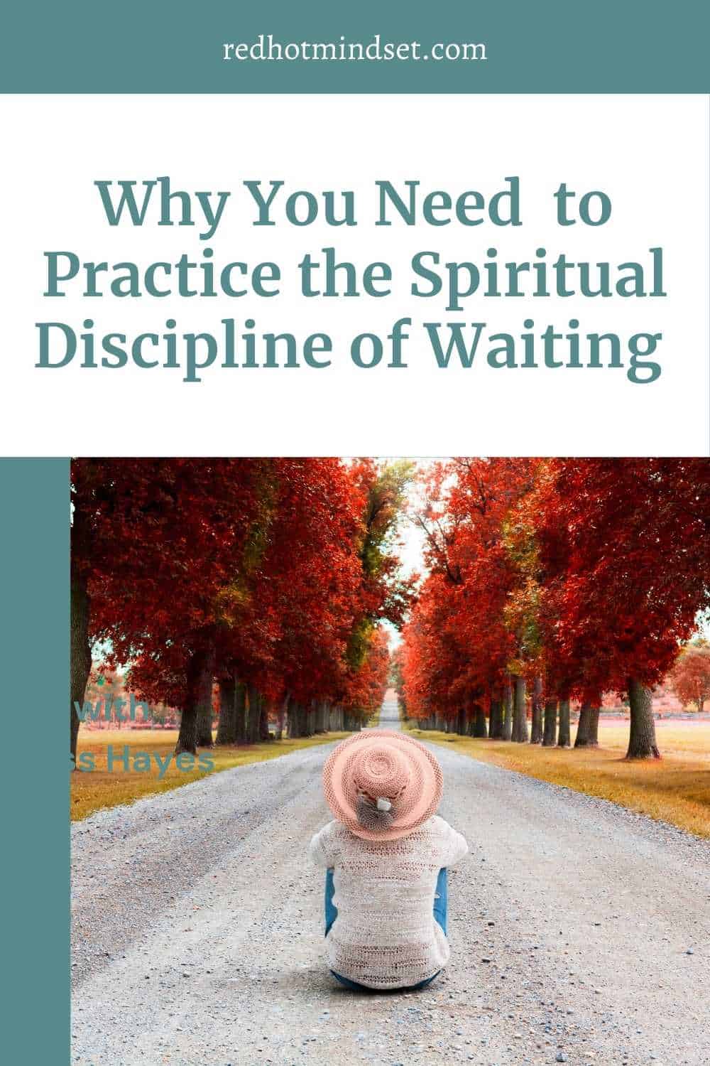 Ep 97 | Why The Spiritual Discipline of Waiting on God and Resting in Him is Necessary for Goal-Driven Women