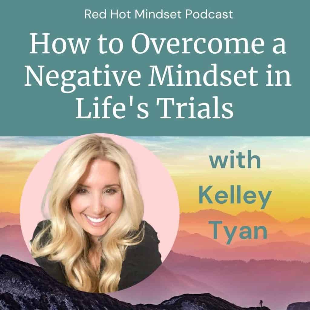 How to Overcome a Negative Mindset and Take Steps Toward Your Goal