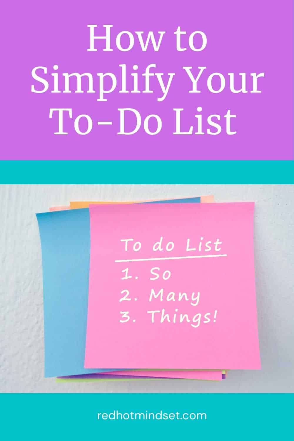 Ep 127 | 3 Easy Ways to Simplify Your To-Do List and Get More Done