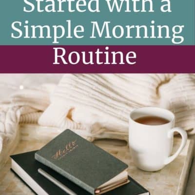 Ep 137 | Find ME Time for Your Goals by Getting Started with a Simple Morning Routine
