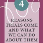 Taken Off Course - Why Trials Come and What We Can Do about It