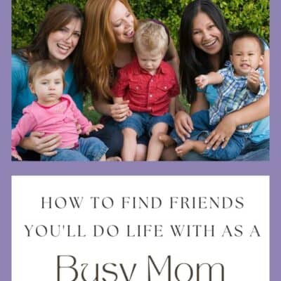 Ep 162 | Don’t Mom Alone! How to Find Community in the Season You’re In