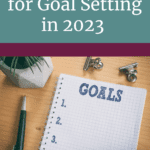 Pinterest cover with a notebook and pen sitting on the table and 1, 2, 3 written on the paper for goal setting. Title of cover is 7 simple tips for goal setting in 2023