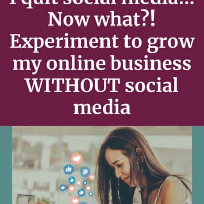 Ep 179 | I Quit Social Media… Now What?! Experiment to Grow My Online Business WITHOUT Social Media