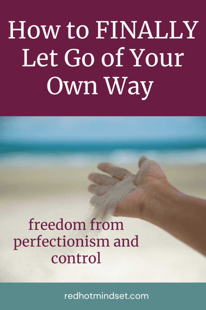 How to FINALLY let go of your own way with Tanya Yaremkiv