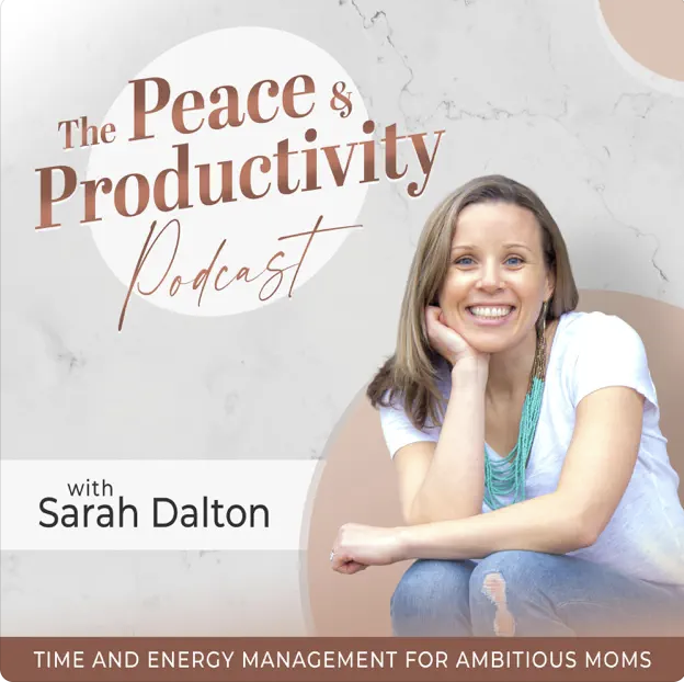 The Peace and Productivity Podcast cover art with Sara Dalton
