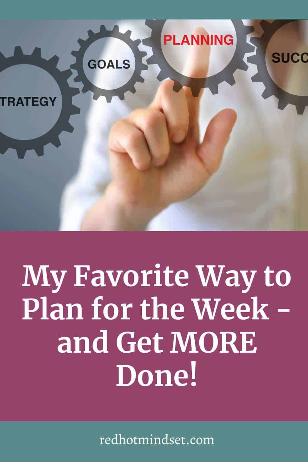 Ep 216 | My Favorite Way to Plan for the Week – and Get MORE Done!